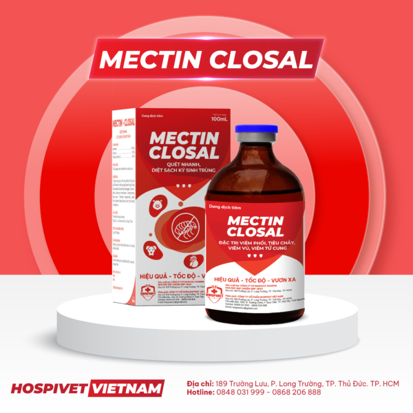 MECTIN – CLOSAL 100ml - THUỐC THÚ Y